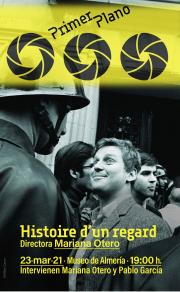 Documental Histoire d'un regard. Ciclo Primer Plano